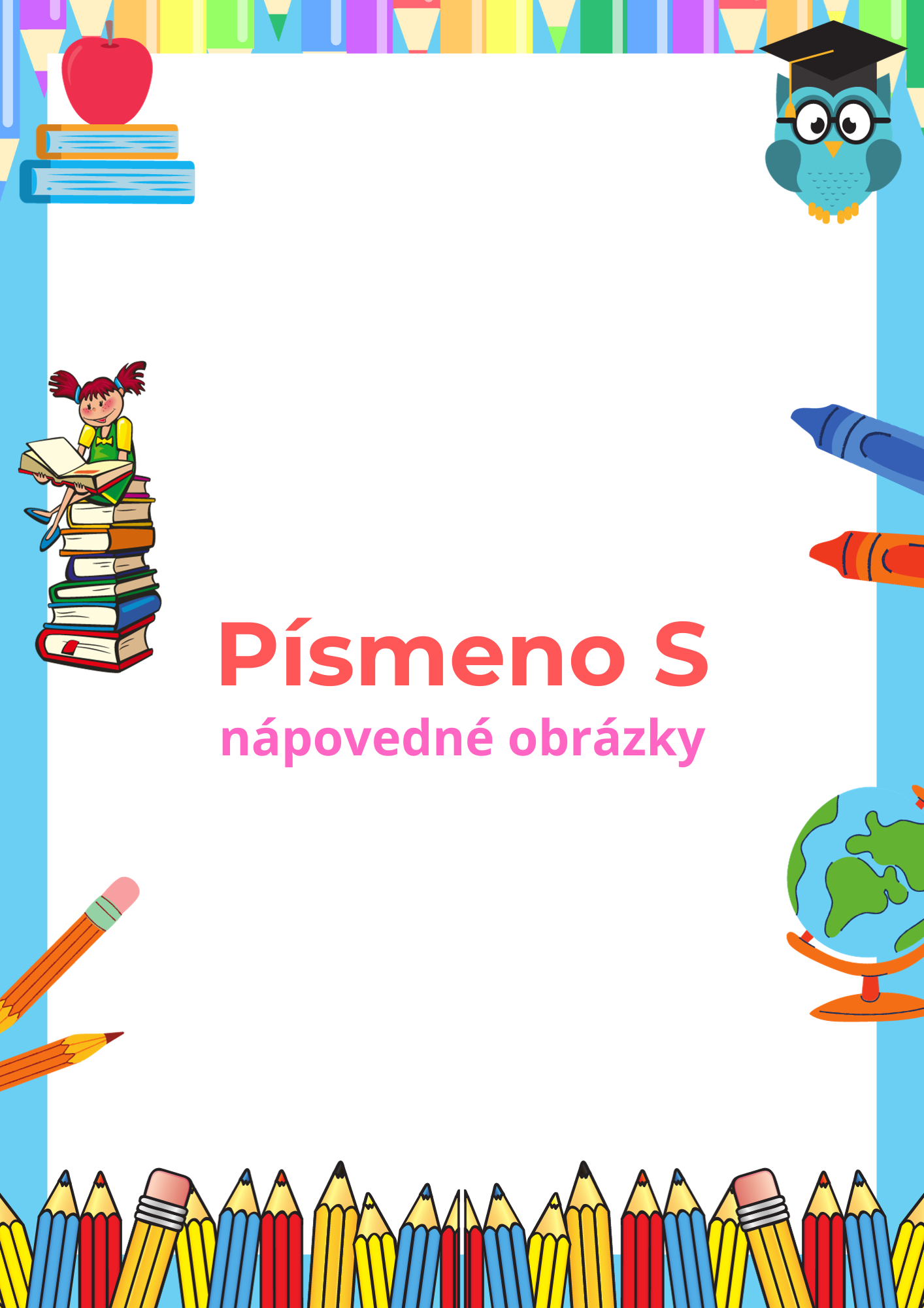 Písmeno S - Slovenský Jazyk | UčiteliaUčiteľom.sk