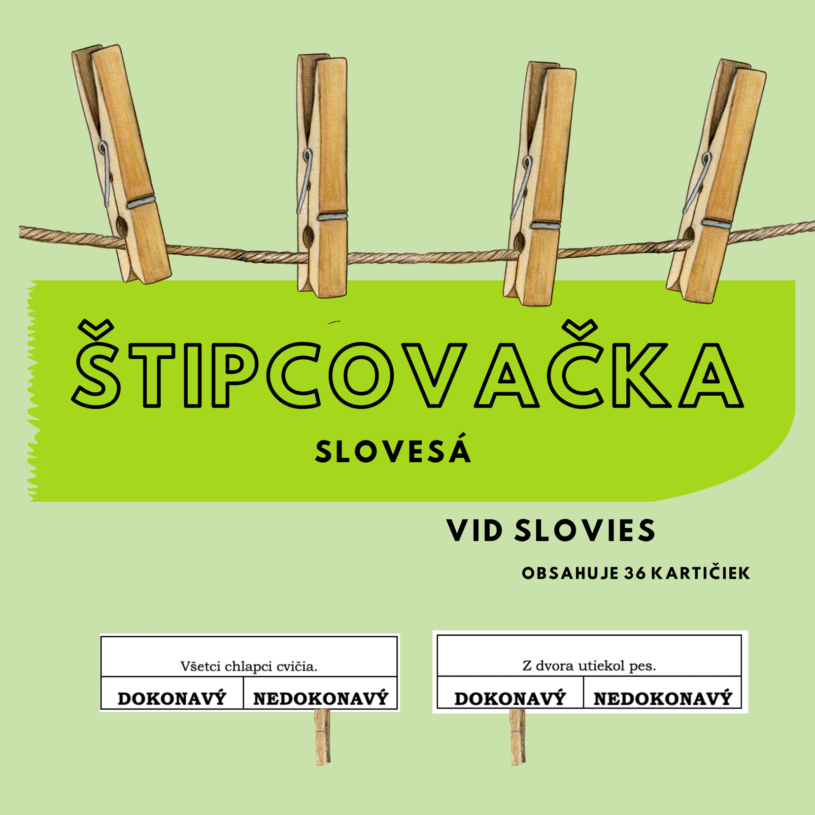 ŠTIPCOVAČKA - Slovesá (dokonavé a nedokonavé slovesá) - Slovenský Jazyk ...