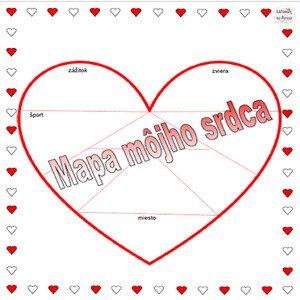  Mapa môjho srdca - aktivita nielen na Valentína