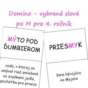 Domino - vybrané slová po M pre 4.ročník