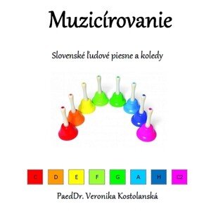 Slovenské ľudové piesne pre zvončeky