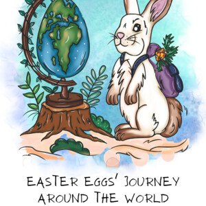 Easter Eggs´Journey around the World