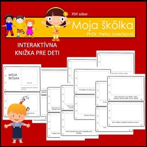 MOJA ŠKôLKA - interaktívna knižka pre deti