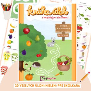 PDF kniha úloh s anglickými slovíčkami - Ovocie a zelenina/Fruits and vegetables (nielen pre škôlkara)