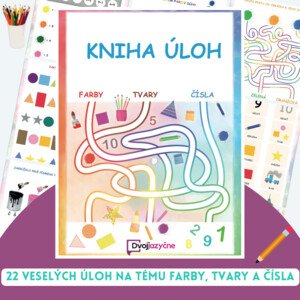 Kniha úloh - Farby, tvary a čísla