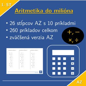 Aritmetika prirodzených čísel do milióna | matematika 1. stupeň | 26 stĺpcov