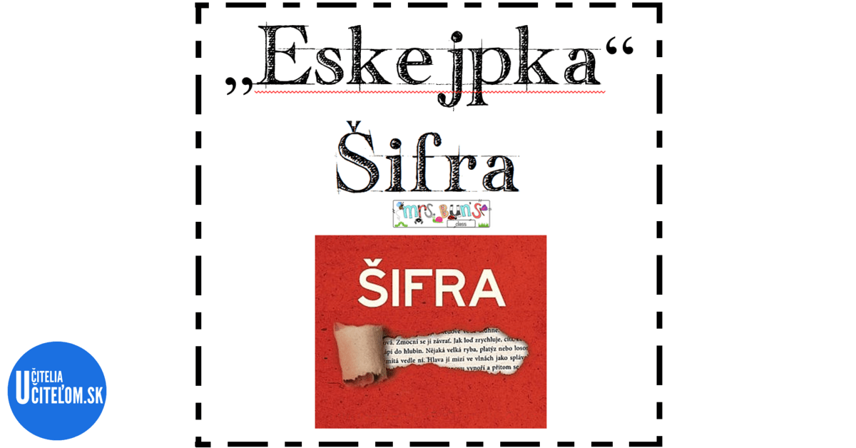 Minieskejpka - Vybrané slová - Šifra - Slovenský jazyk - gramatika ...